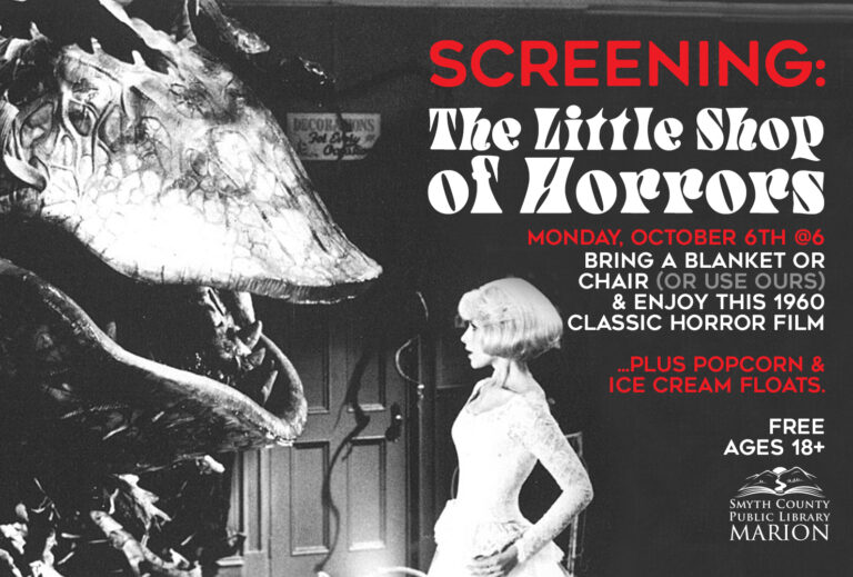 Join us Oct 6th for a screening of The Little Shop of Horrors. Come for the move, stay for the popcorn & ice cream floats.