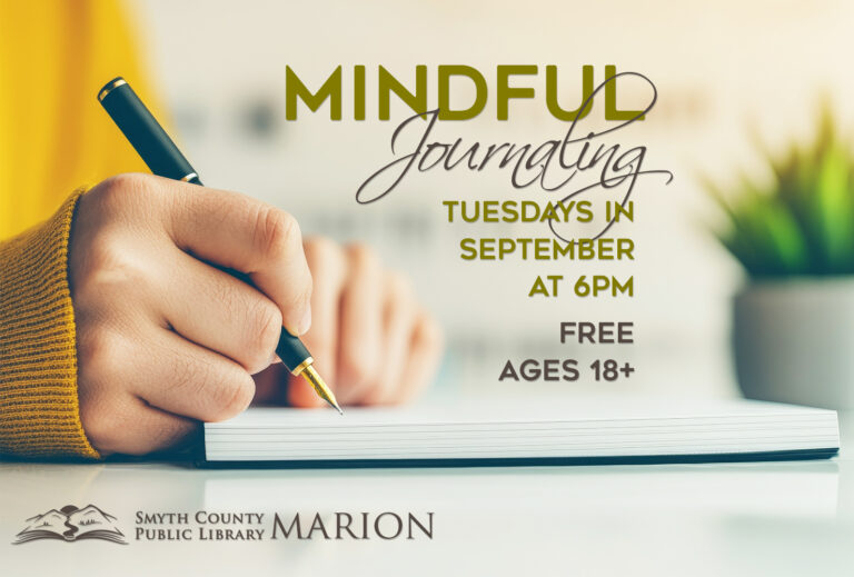 Join us Tuesdays in September for FREE Mindful Journaling at the Smyth Co Public Library.