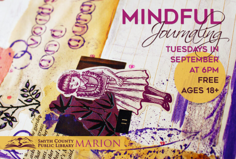 Join us Tuesdays in September for FREE Mindful Journaling at the Smyth Co Public Library.