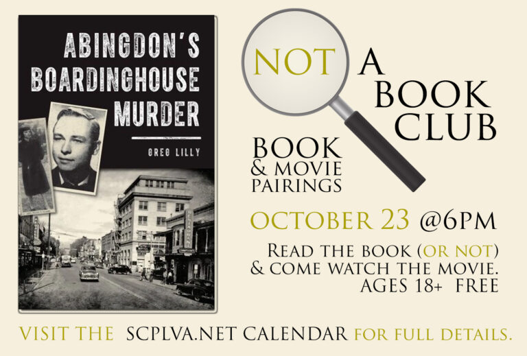 Join us for NOT a BOOK CLUB on October 23rd at the Marion Branch of the Smyth County Library.