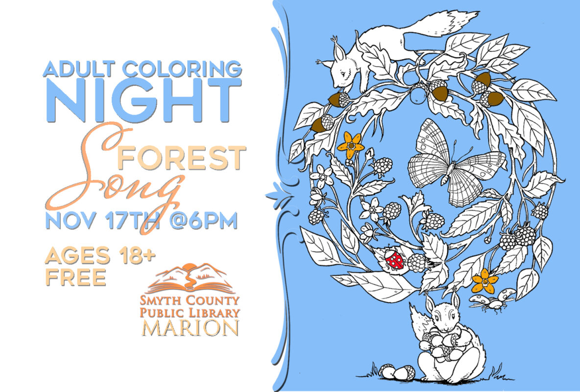 Craving calm & connection? Color your way to stress reduction at the library on Monday, November 17th from 6 to 8pm! Join us for 2 hours of relaxing creativity and joyful connection. We’ll color the Forest Song Coloring Book by R.J. Hampson.