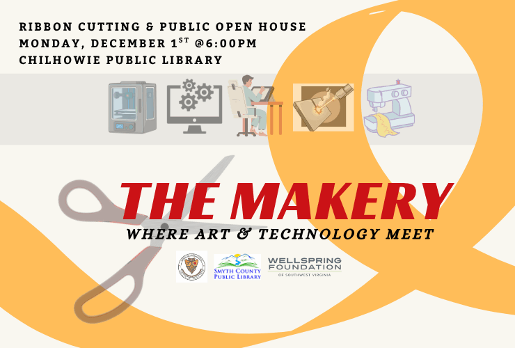 Ribbon Cutting & Public Open House for the Makery