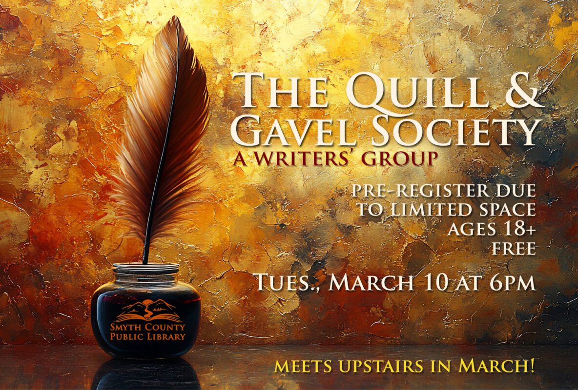 Build your own writer's community with The Quill and Gavel Society, meeting monthly at the Marion Public Library.