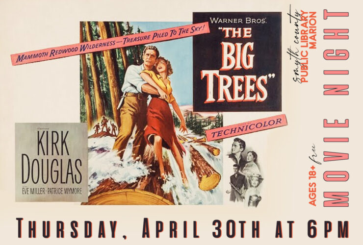 MOVIE NIGHT:  Big Trees (1952)