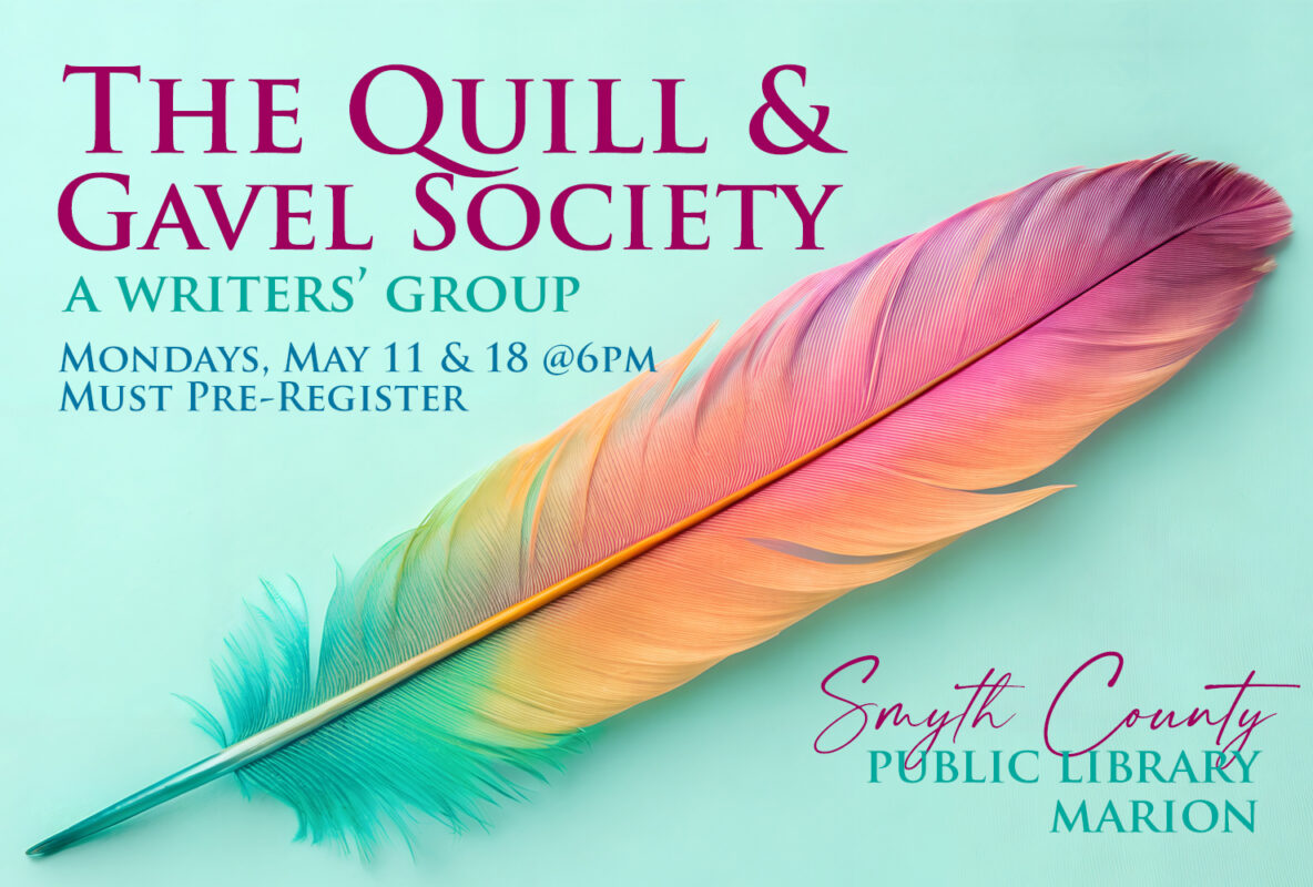 Build your own writer's community with The Quill and Gavel Society, meeting twice monthly at the Marion Public Library.