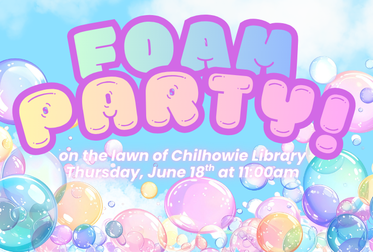 Foam Party at Chilhowie Library! 